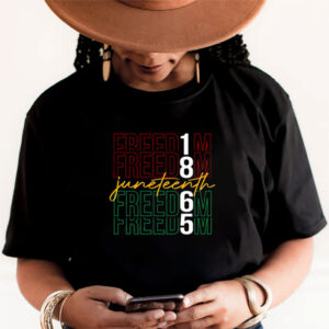 1865 Freedom Juneteenth Independence Day T-shirt 1865 Freedom Juneteenth Independence Day T-shirt