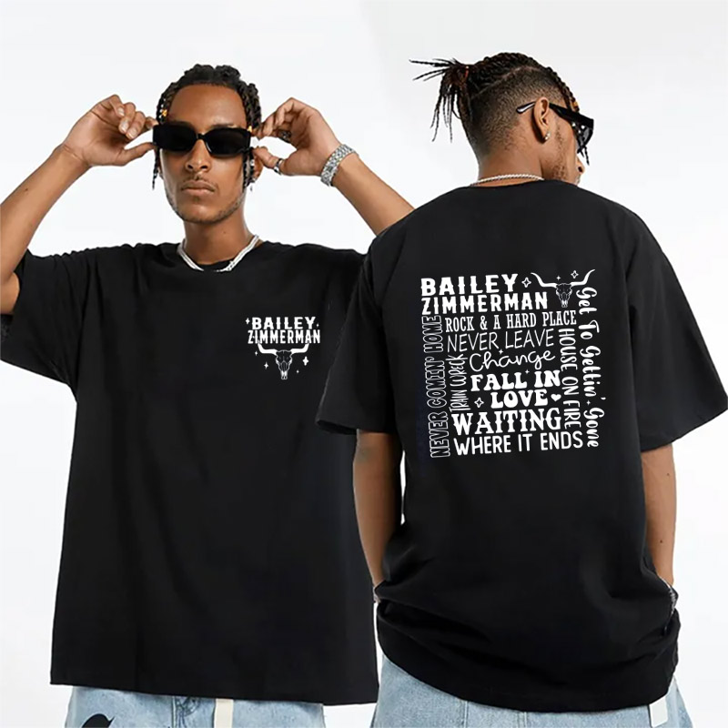 Bailey Zimmerman Song Lyric 2-sided T-shirt Bailey Zimmerman Song Lyric 2-sided T-shirt