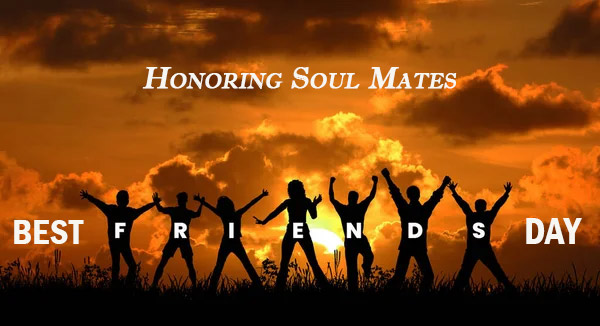 Best Friends Day (June 8): Honoring Soul Mates