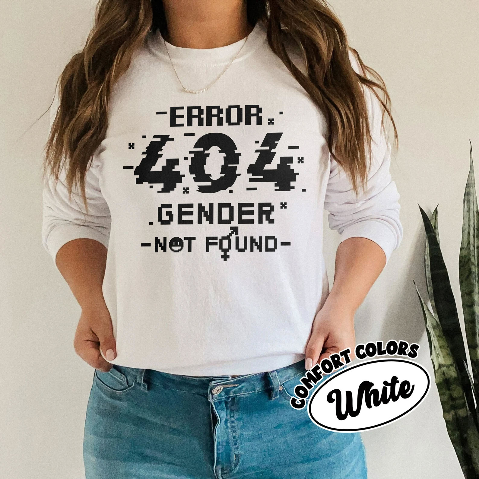 Error 404 Gender Not Found Comfort Colors Shirt Error 404 Gender Not Found Comfort Colors Shirt
