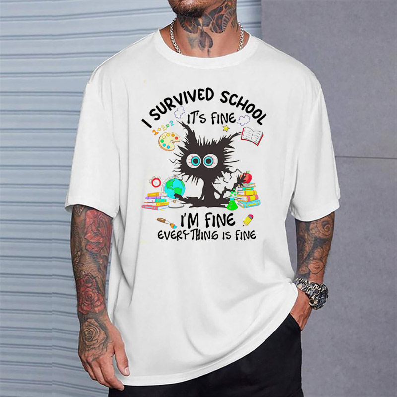 I Survived School It's Fine Summer T-shirt I Survived School It's Fine Summer T-shirt