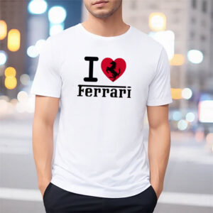 I love Ferrari Racing Car T shirt 3