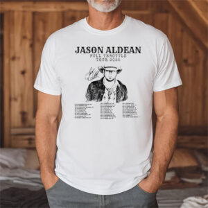 Jason Aldean Tour 2025 Shirt Jason Aldean Tour 2025 Shirt