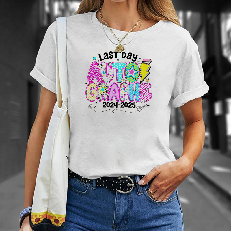 Last Day Autographs, End Of School Shirt Last Day Autographs, End Of School Shirt
