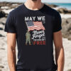 May We Never Forget Freedom Isnt Free Memorial Day T-shirt