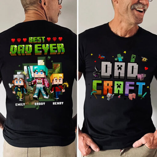 Personalized Best Dad Ever, Dad Craft Minecraft Dad And Kids T shirt