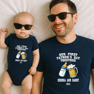 Personalized Out First Father's Day Together Baby and Dad T shirt 3