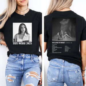 Tate McRae 2025 Tour 2-sided Shirt Tate McRae 2025 Tour 2-sided Shirt