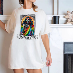 That Gay Bitch Tarot Pride Month Shirt 2