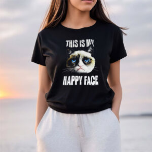 This Is My Happy Face Funny Grumpy Cat Face T-shirt
