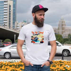 Up Up And Away Family Vacation T shirt 1