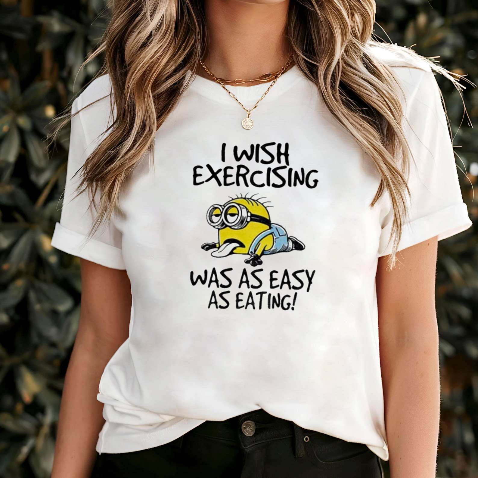Wish Exercising Was As Easy As Eating Minion Cartoon T-shirt Wish Exercising Was As Easy As Eating Minion Cartoon T-shirt