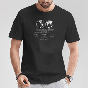 Apollo 11 Moon First Set Foot Upon The Moon Signatures T shirt