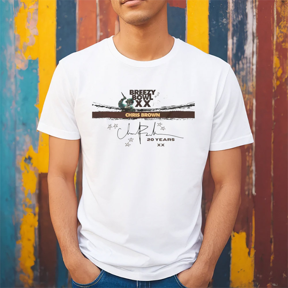 Breezy Bowl XX Tour 2025 Chris Brown 20 Years Celebration T-shirt Breezy Bowl XX Tour 2025 Chris Brown 20 Years Celebration T-shirt