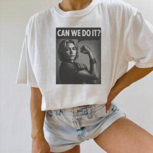 Can We Do It Yelena Belova Feminist T shirt 2