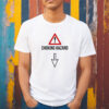 Choking Hazard Adult Funny T-shirt