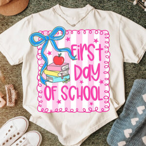 Coquette Teacher First Day Of School Shirt Coquette Teacher First Day Of School Shirt