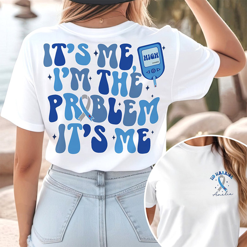 Customized T1D Warrior 2-sided T-shirt Customized T1D Warrior 2-sided T-shirt