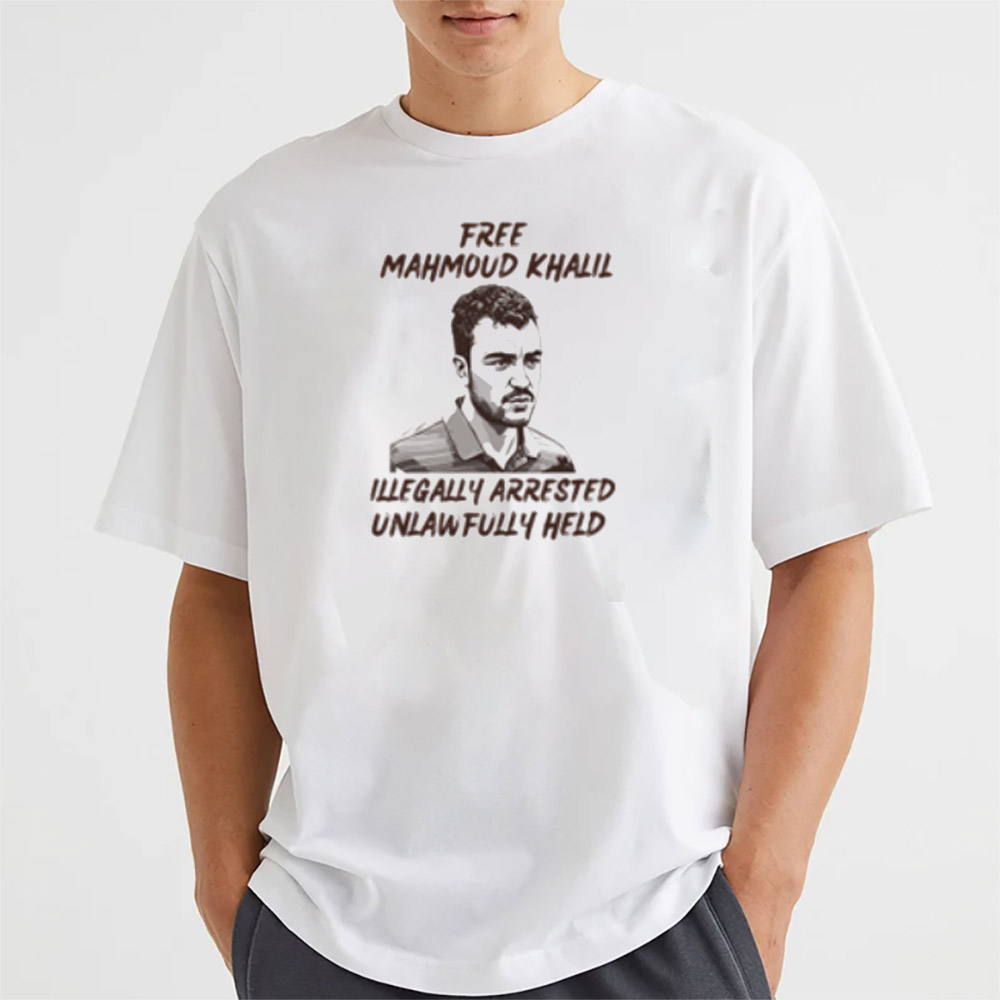 Free Mahmoud Khalil Illegally Arrested Unlawfully Held Graphic T-shirt Free Mahmoud Khalil Illegally Arrested Unlawfully Held Graphic T-shirt