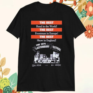 Glastonbury Festival The Best Band In The World 27 June 2025 T shirt