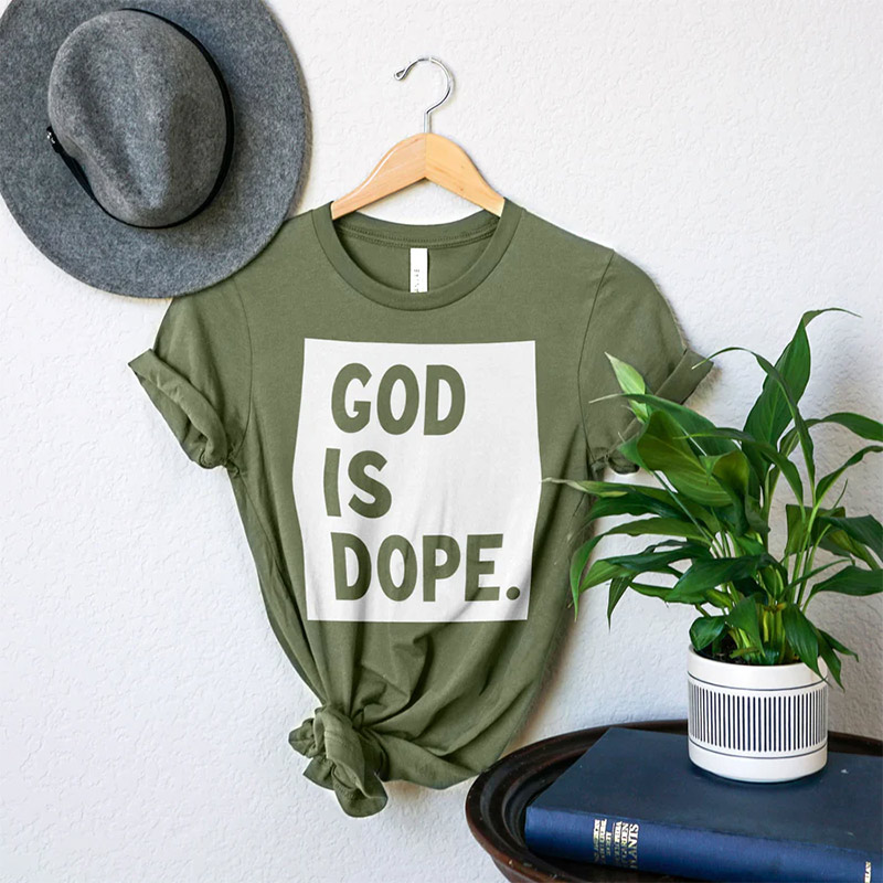 God Is Dope Funny Comfort Colors T-shirt God Is Dope Funny Comfort Colors T-shirt