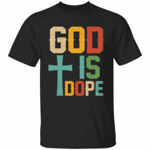 God Is Dope Retro Vintage T shirt 3