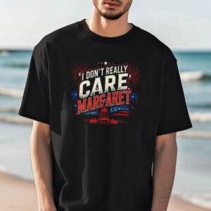 I Don’t Really Care Margaret JD Vance Shirt