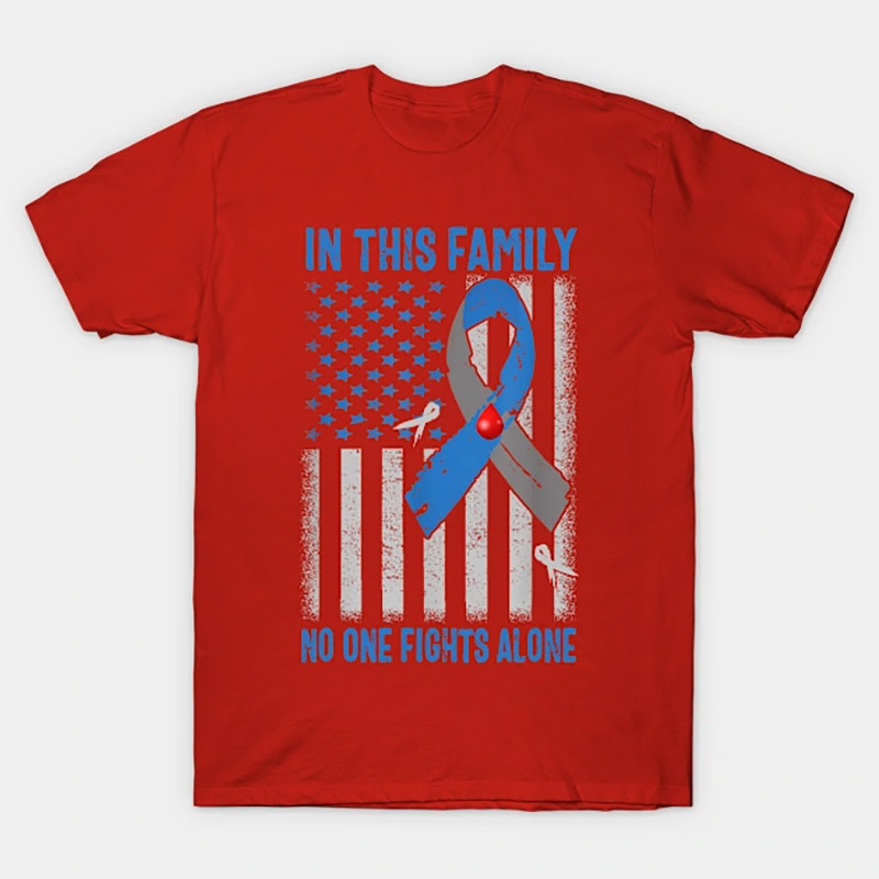 In This Family No One Fights Alone T1 Diabetes Awareness T-shirt In This Family No One Fights Alone T1 Diabetes Awareness T-shirt