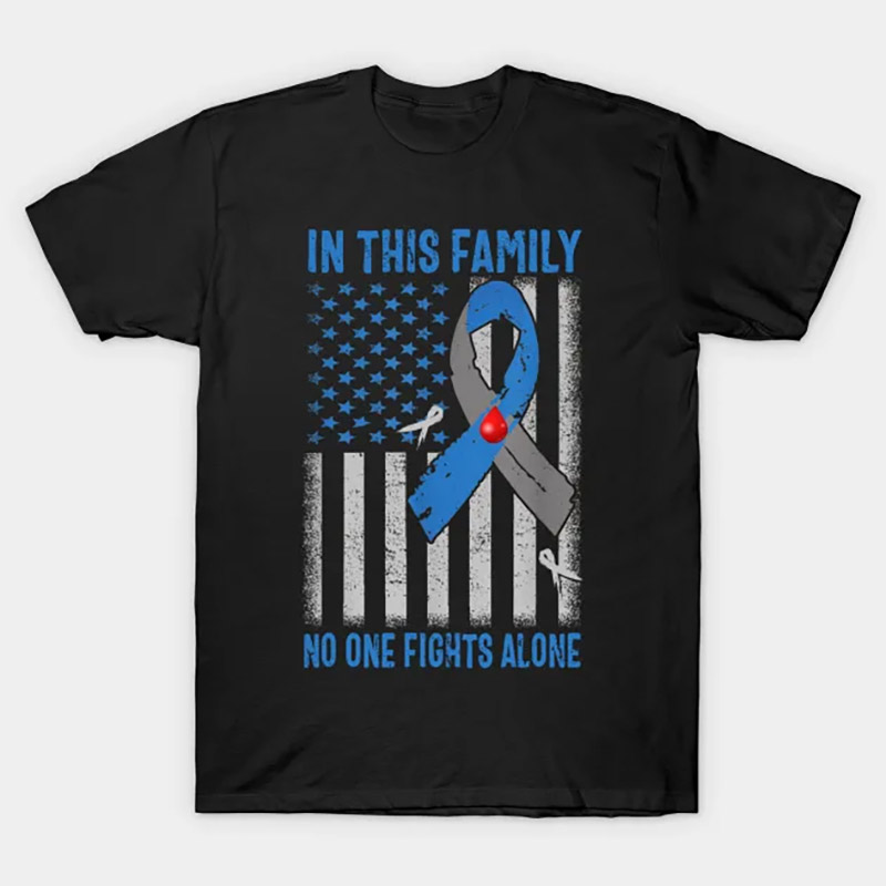 In This Family No One Fights Alone T1 Diabetes Awareness T-shirt In This Family No One Fights Alone T1 Diabetes Awareness T-shirt