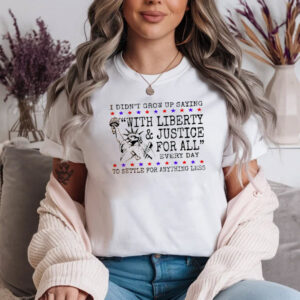 Liberty And Justice For All fourth of july shirts 3