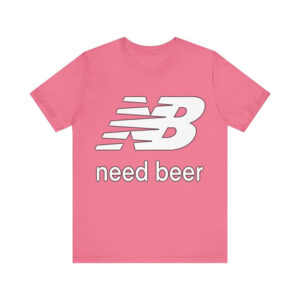 Need Beer NB Logo Unisex T shirt 2