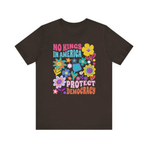 No Kings in America Protect Democracy Floral T shirt 2