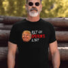 Not On Epstein List Smiley Trump Face T-shirt