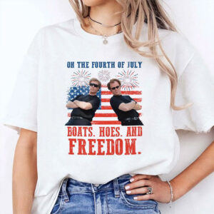 On the Fourth Of July Boats Hoes And Freedom Parody T shirt 3