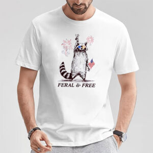 Patriotic raccoon feral and free 4th of july shirt 2