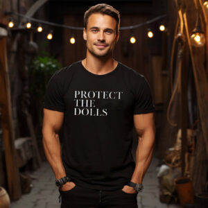 Protect The Dolls Equality LGBTQ Rights T shirt 3
