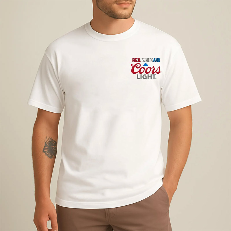 Red White And Coors Light 4th Of July 2-sided T-shirt Red White And Coors Light 4th Of July 2-sided T-shirt