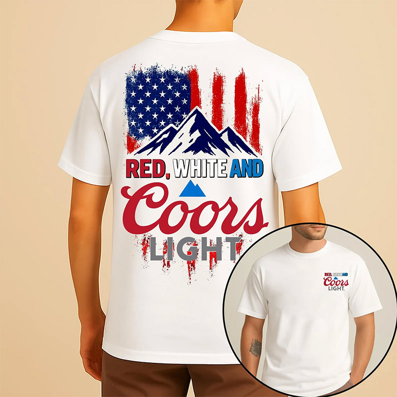 Red White And Coors Light 4th Of July 2-sided T-shirt Red White And Coors Light 4th Of July 2-sided T-shirt