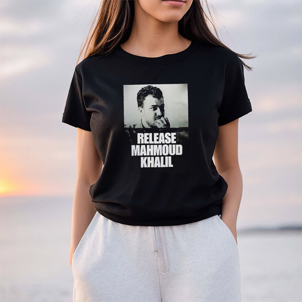 Release Mahmoud Khalil For Palestine T-shirt Release Mahmoud Khalil For Palestine T-shirt