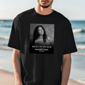 Rest In Peace Ananda Lewis 1973 2025 T shirt 2