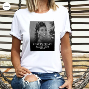 Rest In Peace Ananda Lewis Memorial T shirt 1