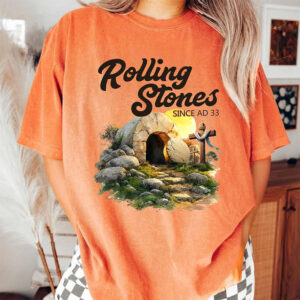 Rolling Stones Since AD 33 Easter Christian Comfort Colors Tee 3