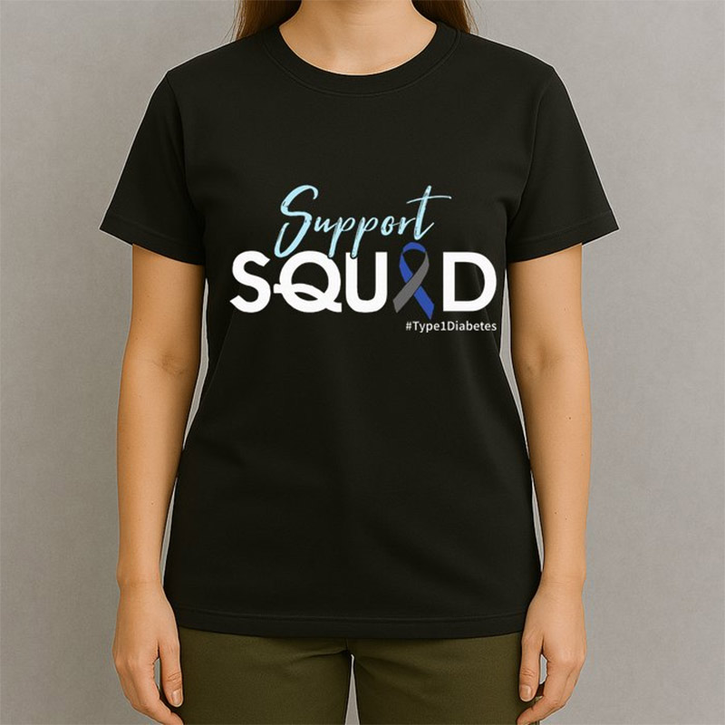 Support Squad Type 1 Diabetes Awareness Unisex T-shirt Support Squad Type 1 Diabetes Awareness Unisex T-shirt