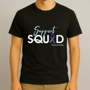 Support Squad Type 1 Diabetes Awareness Unisex T shirt 3