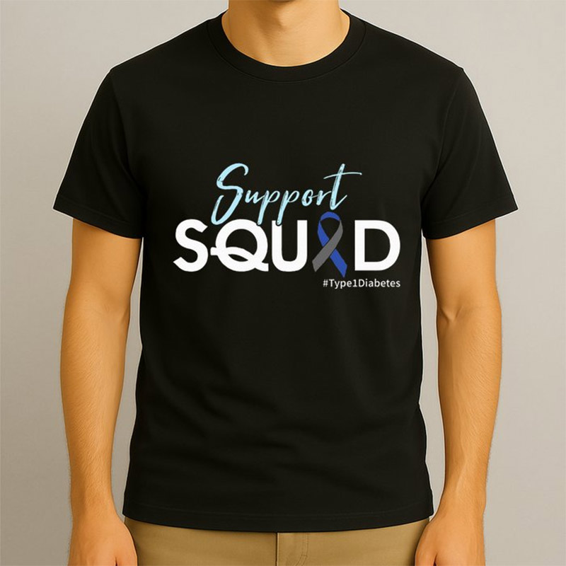 Support Squad Type 1 Diabetes Awareness Unisex T-shirt Support Squad Type 1 Diabetes Awareness Unisex T-shirt