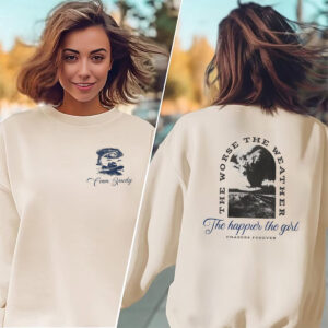 The Worse the Weather The Happier The Girl Storm Chaser Forever 2 sided T shirt