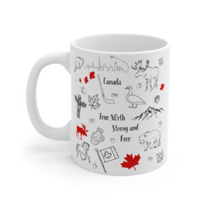 True North Strong And Free Canada Pride Ceramic Mug True North Strong And Free Canada Pride Ceramic Mug