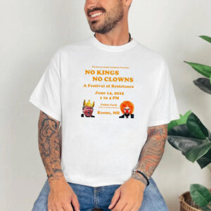 Trump And JD Vance No Kings No Clowns In Keene T shirt 2