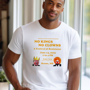 Trump And JD Vance No Kings No Clowns In Keene T shirt 3