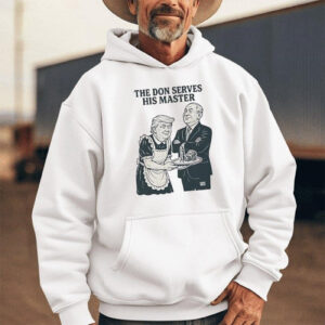 Trump and Putin The Don serves his master T shirt 2